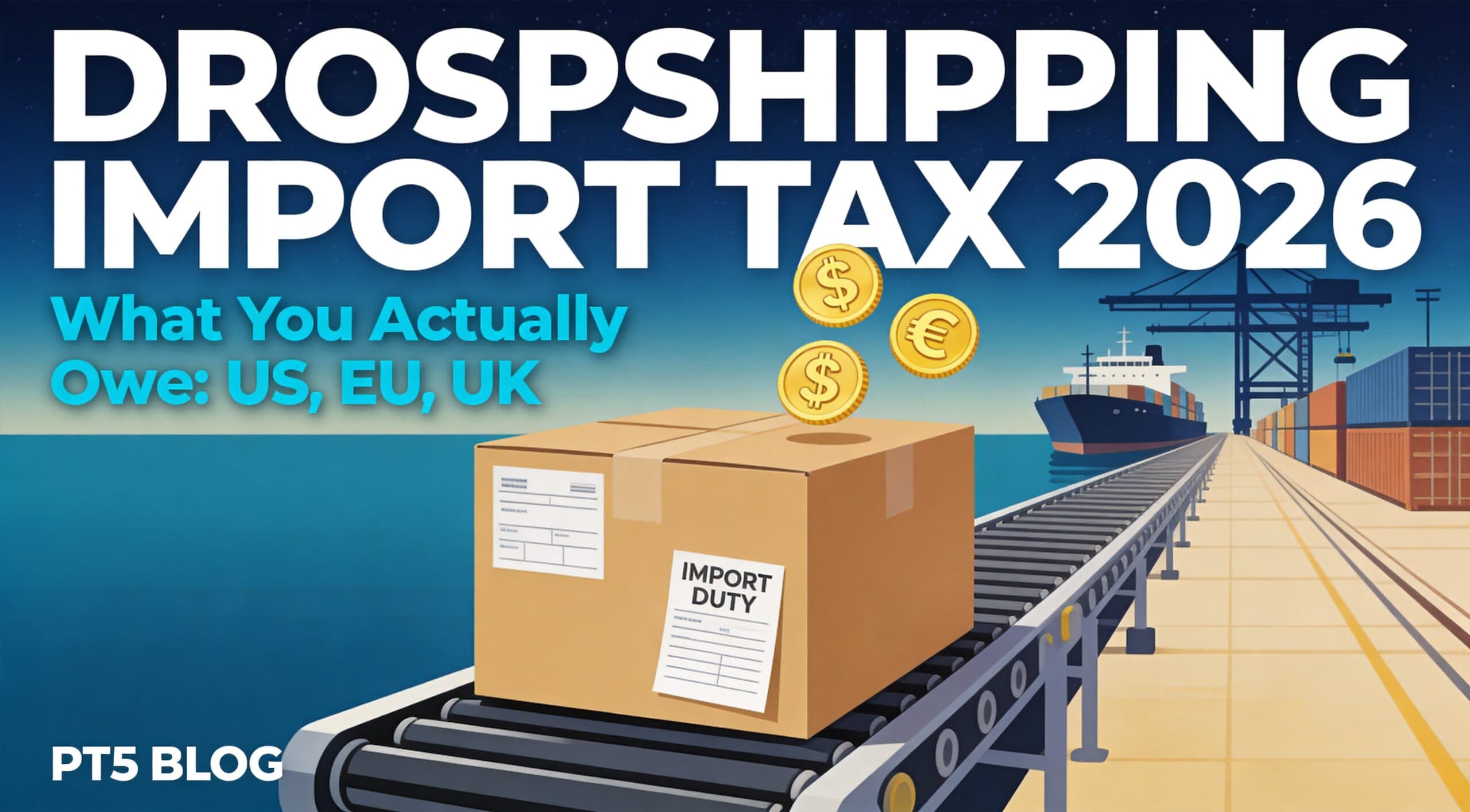 Customs paperwork and parcels illustrating dropshipping import taxes in the US, EU and UK.